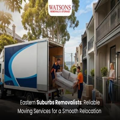 Eastern Suburbs Removalists Melbourne | Reliable & Affordable Movers